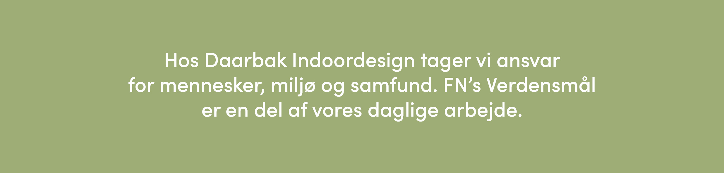 Vi tager ansvar Vi tager ansvar
